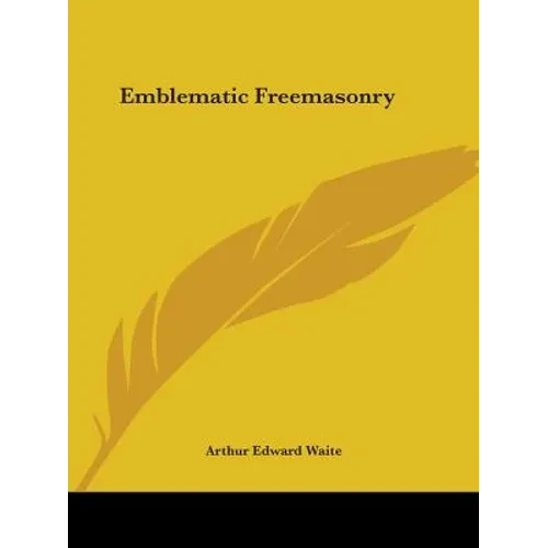 Emblematic Freemasonry - Paperback