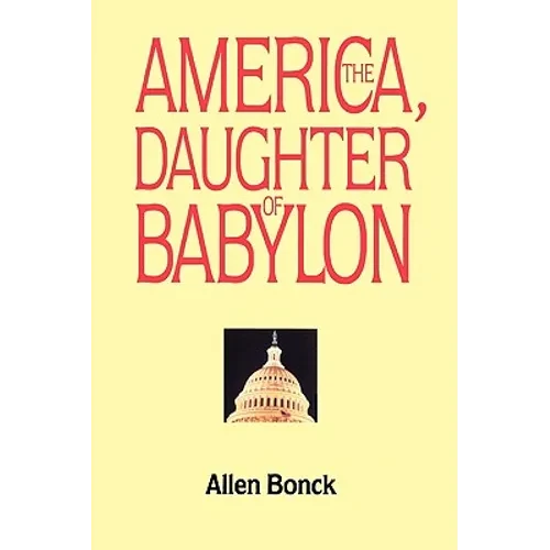 America, The Daughter of Babylon - Paperback