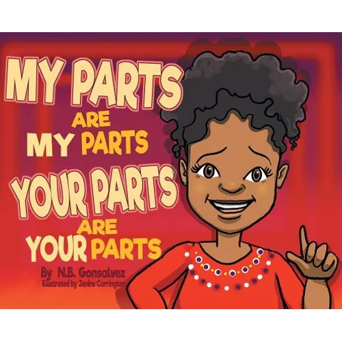 My Parts Are My Parts, Your Parts Are Your Parts - Hardcover - IBook Store