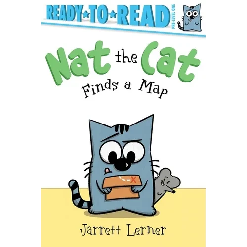 Nat the Cat Finds a Map: Ready-To-Read Pre-Level 1 - Hardcover