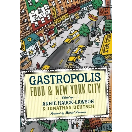 Gastropolis: Food and New York City - Paperback - IBook Store