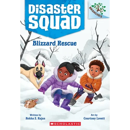 Blizzard Rescue: A Branches Book (Disaster Squad #3) - Paperback