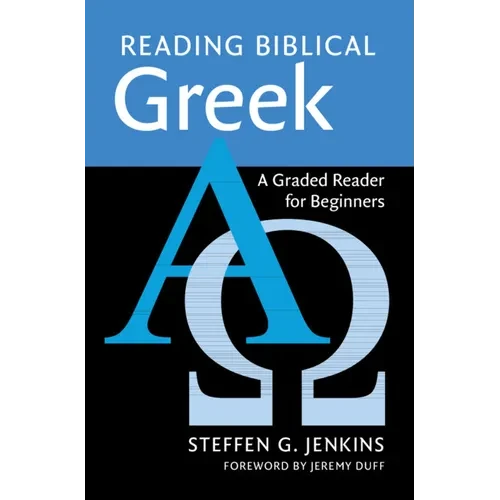 Reading Biblical Greek - Hardcover