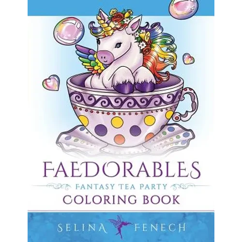 Faedorables Fantasy Tea Party - Paperback