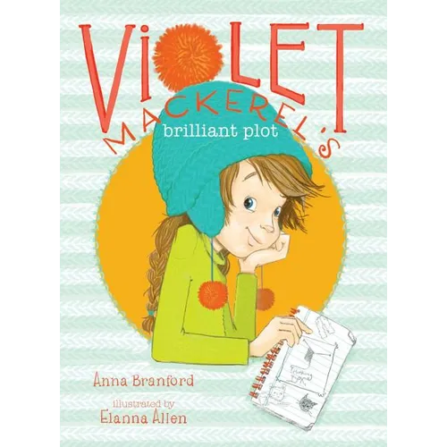 Violet Mackerel's Brilliant Plot