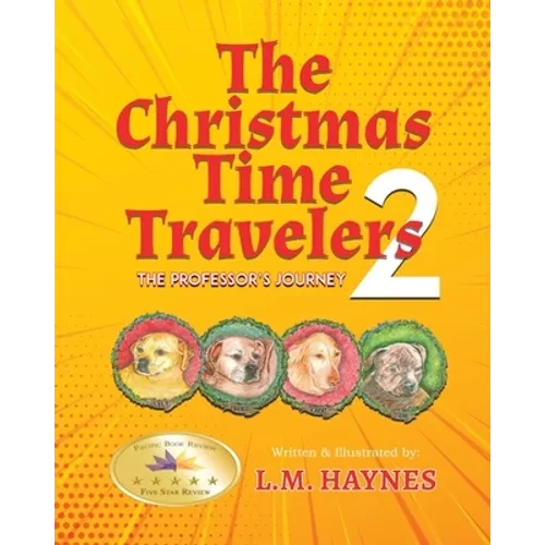 The Christmas Time Travelers 2: The Professor's Journey - Paperback