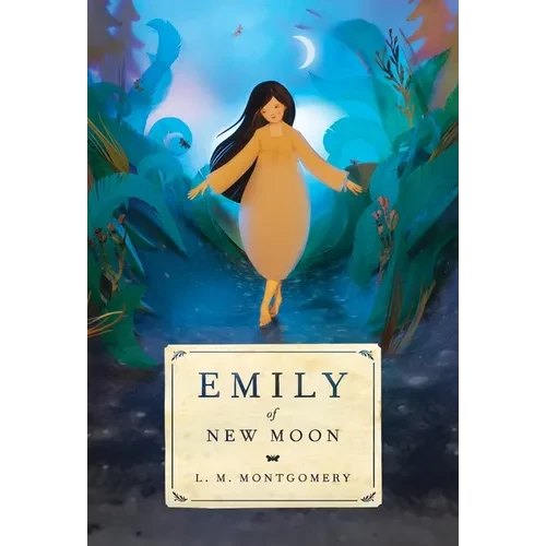 Emily of New Moon - Paperback
