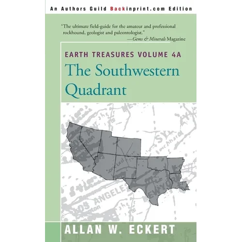 Earth Treasures, Vol. 4A: Southwestern Quadrant - Paperback
