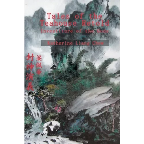Tales of the Teahouse Retold: Investiture of the Gods - Paperback