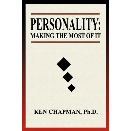 Personality: Making The Most Of It - Paperback