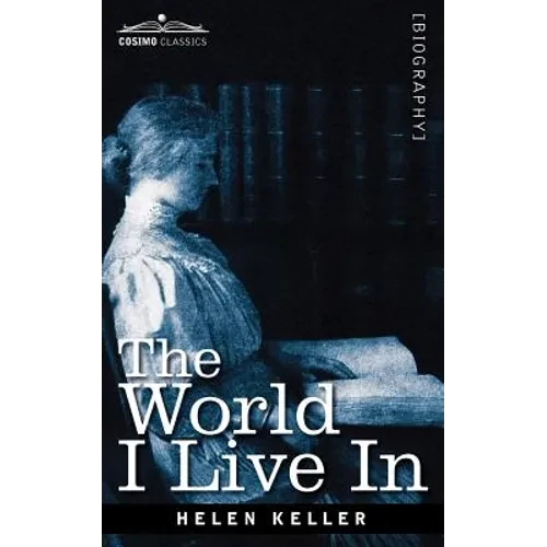 The World I Live in - Paperback