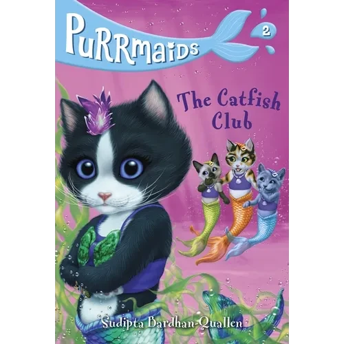 Purrmaids #2: The Catfish Club - Paperback