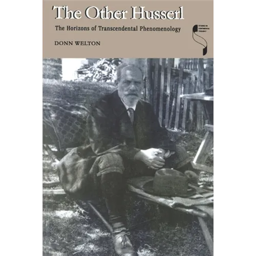 Other Husserl: The Horizons of Transcendental Phenomenology - Paperback - IBook Store