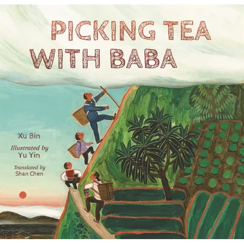 Picking Tea with Baba - Hardcover