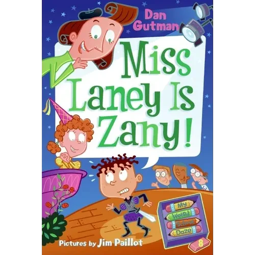 My Weird School Daze #8: Miss Laney Is Zany! - Paperback