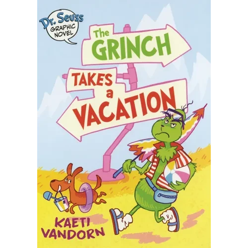 Grinch Takes a Vacation - Hardcover