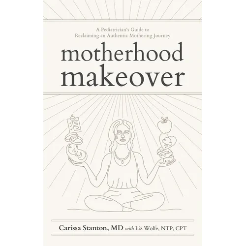 Motherhood Makeover - Paperback