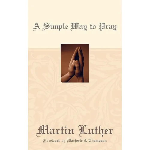 A Simple Way to Pray - Paperback