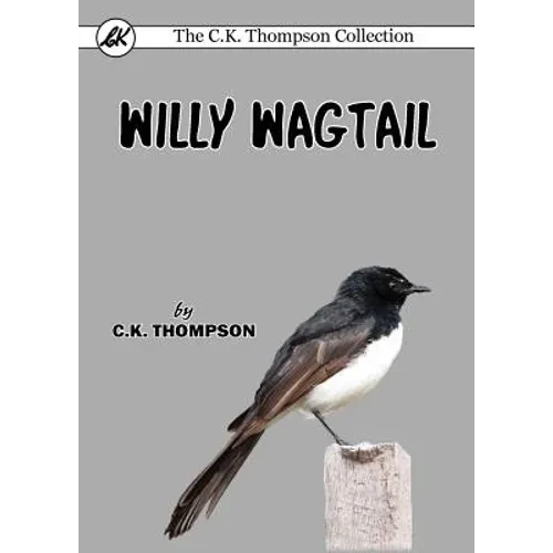 Willy Wagtail - Paperback