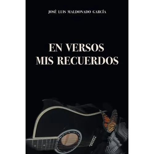 En Versos Mis Recuerdos
