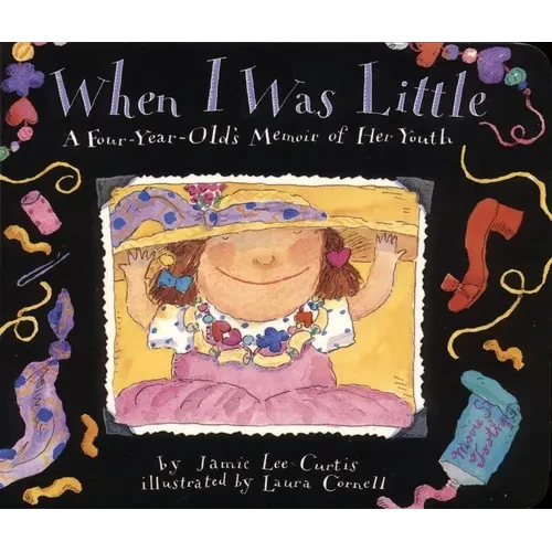 When I Was Little: A Four-Year-Old's Memoir of Her Youth - Paperback