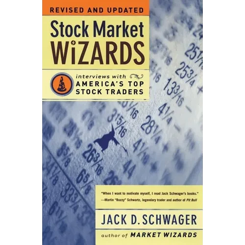 Stock Market Wizards: Interviews with America's Top Stock Traders - Paperback