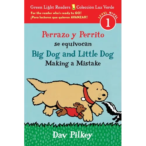 Big Dog and Little Dog Making a Mistake/Perrazo Y Perrito Se Equivocan: Bilingual English-Spanish - Paperback