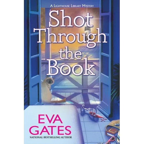 Shot Through the Book: A Lighthouse Library Mystery - Paperback