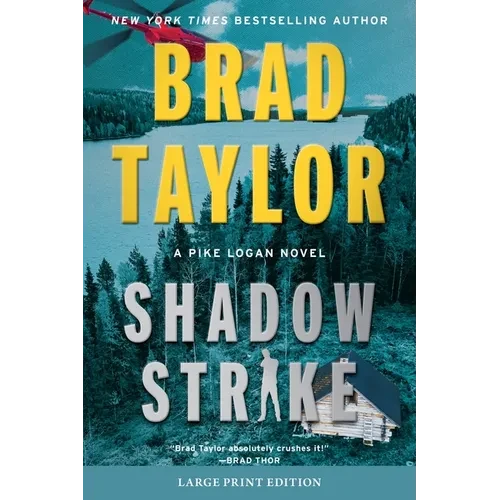 Shadow Strike: A Pike Logan Novel - Paperback
