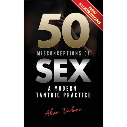 50 Misconceptions of Sex: A Modern Tantric Practice - Hardcover - IBook Store