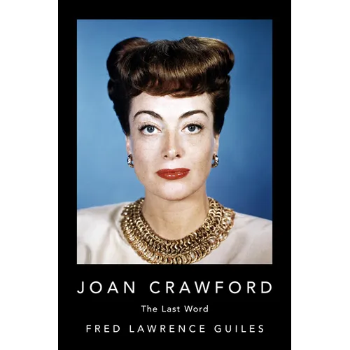 Joan Crawford: The Last Word - Paperback - IBook Store