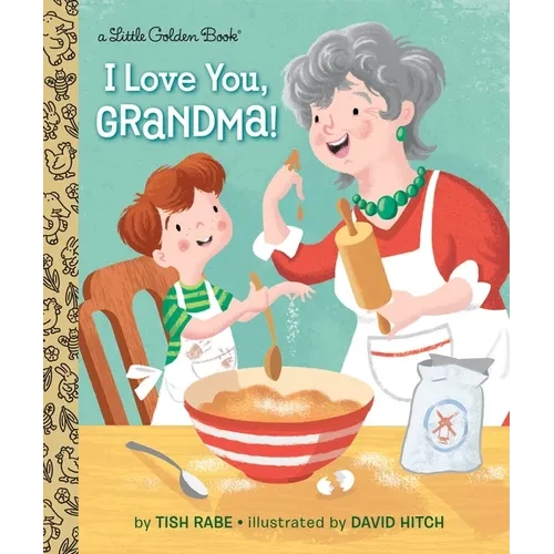 I Love You, Grandma! - Hardcover