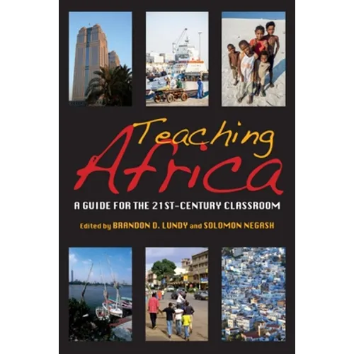 Teaching Africa: A Guide for the 21st-Century Classroom - Paperback - IBook Store