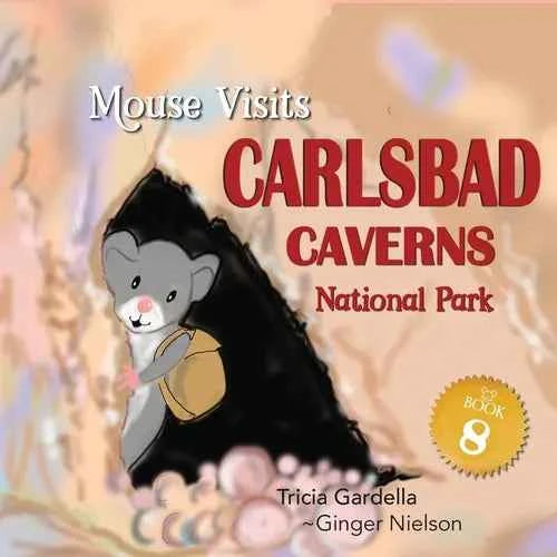 MOUSE Visits Carlsbad Caverns National Park - Paperback