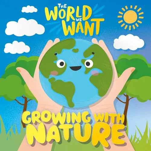 Growing with Nature - Paperback