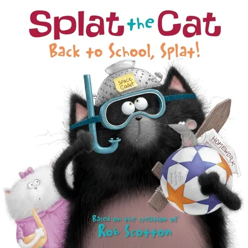 Splat the Cat: Back to School, Splat! - Paperback