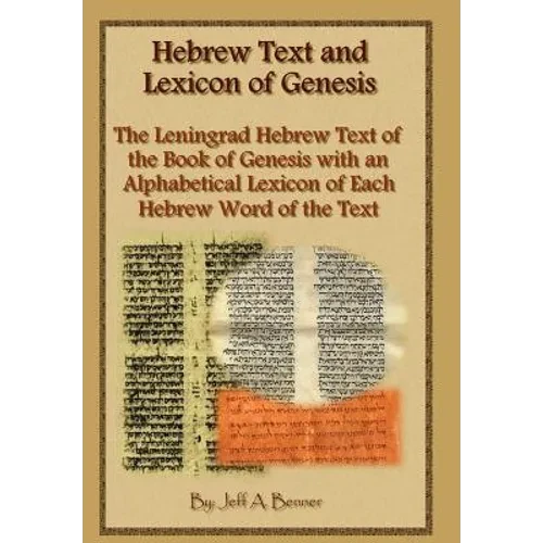 Hebrew Text and Lexicon of Genesis - Hardcover