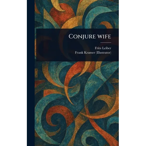 Conjure Wife