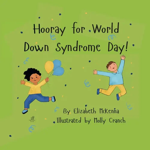 Hooray for World Down Syndrome Day! - Paperback - IBook Store