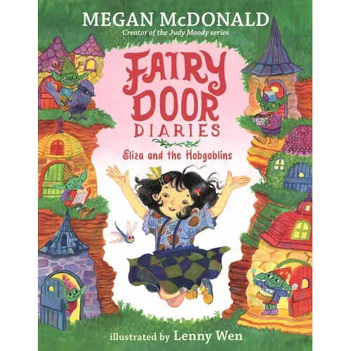 Fairy Door Diaries: Eliza and the Hobgoblins - Paperback