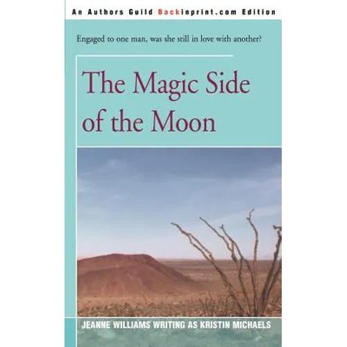 The Magic Side of the Moon
