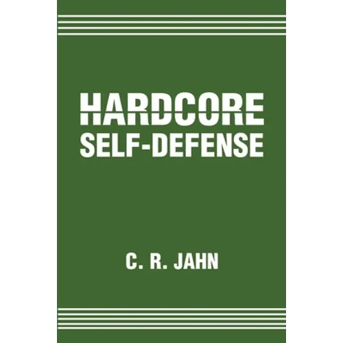 Hardcore Self-Defense - Paperback