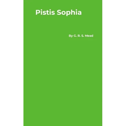 Pistis Sophia - Paperback