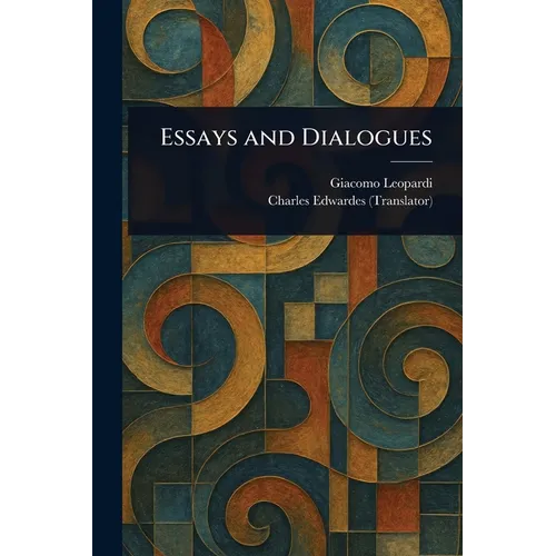 Essays and Dialogues