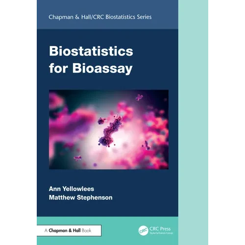 Biostatistics for Bioassay - Paperback