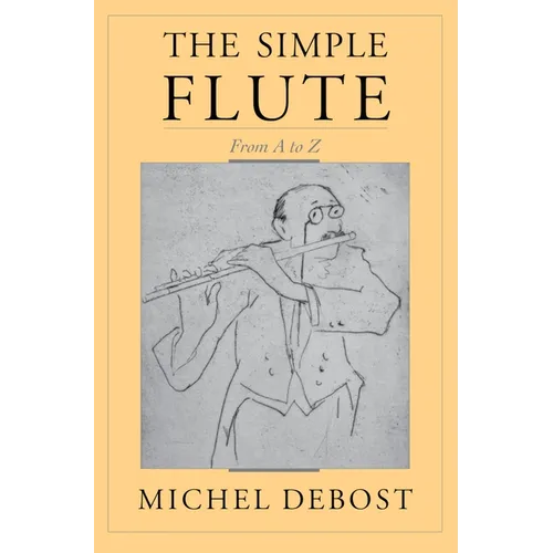 The Simple Flute: From A to Z - Paperback - IBook Store