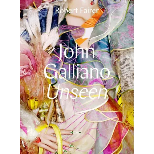 John Galliano: Unseen