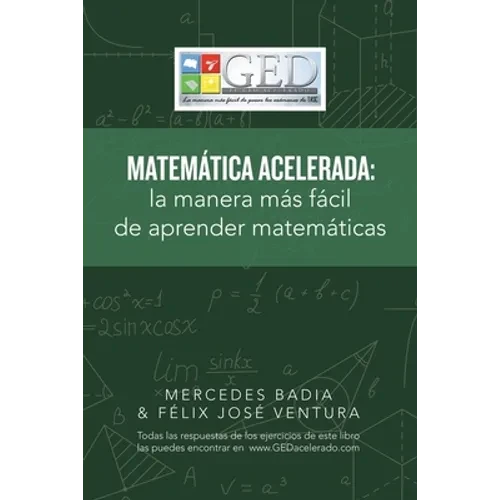 Matemática Acelerada: La Manera Más Fácil De Aprender Matemáticas - Paperback