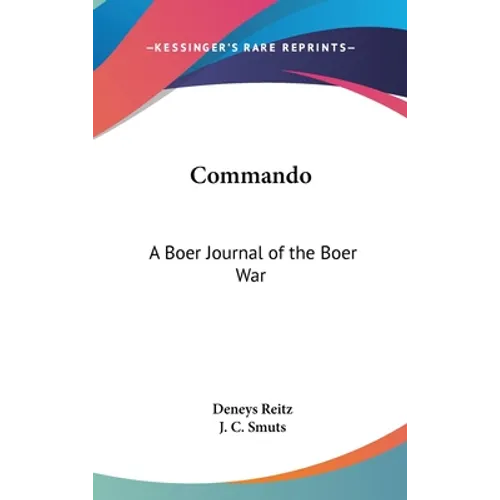 Commando: A Boer Journal of the Boer War