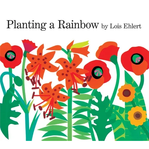 Planting a Rainbow Lap - Board Book
